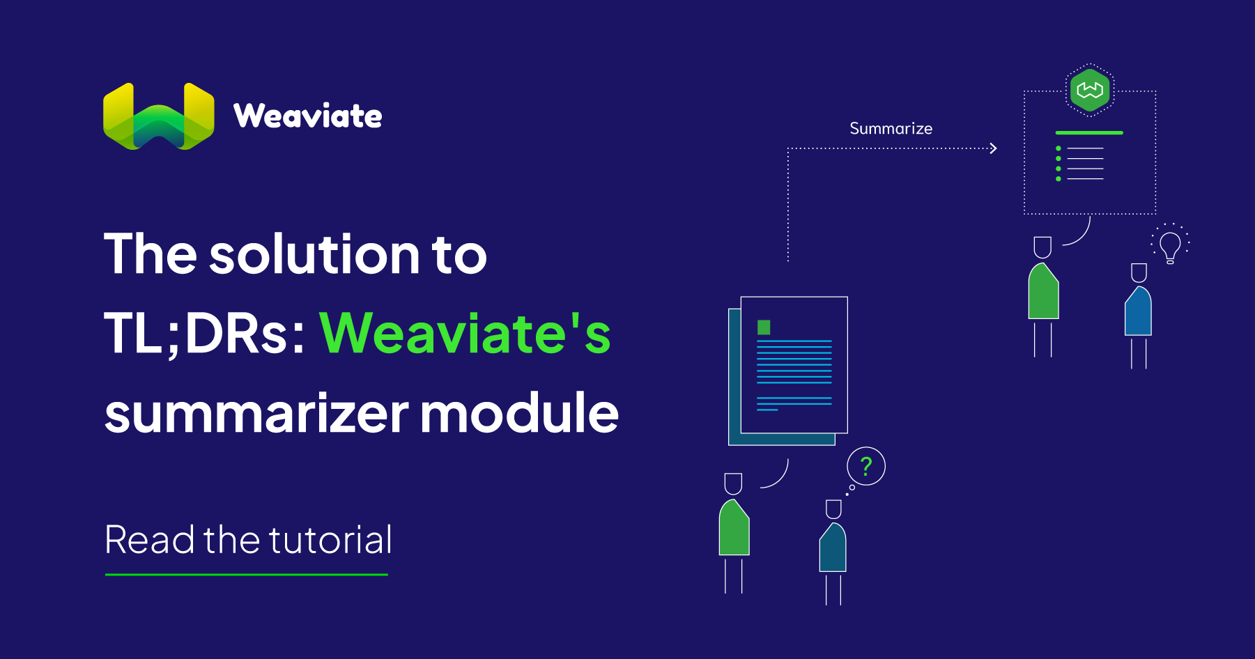 TL;DRs的解决方案- Weaviate的摘要模块