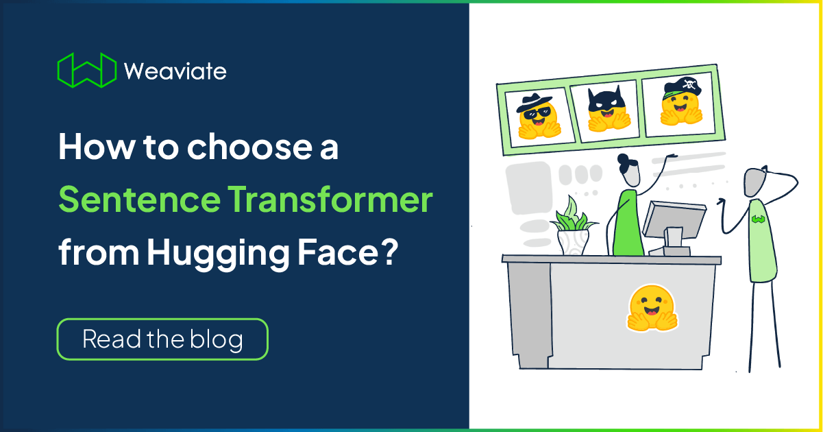 如何从Hugging Face选择一个Sentence Transformer